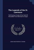 The Legends of the St. Lawrence