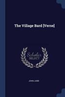 The Village Bard [Verse]