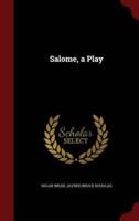 Salome, a Play