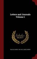 Letters and Journals Volume 1