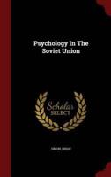 Psychology in the Soviet Union