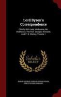 Lord Byron's Correspondence