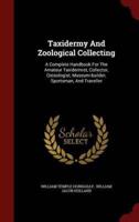 Taxidermy and Zoological Collecting