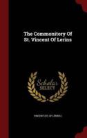 The Commonitory of St. Vincent of Lerins
