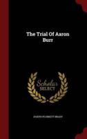 The Trial of Aaron Burr