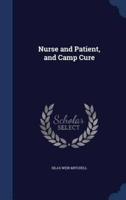 Nurse and Patient, and Camp Cure