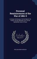 Personal Reminiscences of the War of 1861-5