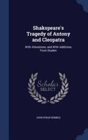 Shakspeare's Tragedy of Antony and Cleopatra