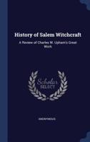 History of Salem Witchcraft