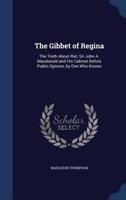 The Gibbet of Regina