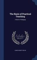 The Basis of Practical Teaching