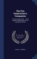 The Fire Underwriter's Companion