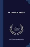 Le Voyage A Paphos