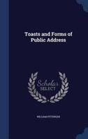 Toasts and Forms of Public Address