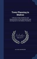 Town Planning in Madras