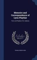 Memoirs and Correspondence of Lyon Playfair