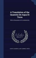 A Translation of the Quaestio De Aqua Et Terra