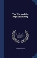 The War and the Bagdad Railway