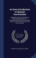 An Easy Introduction to Spanish Conversation