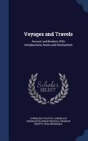 Voyages and Travels