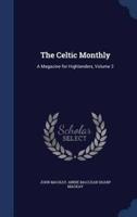 The Celtic Monthly