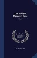 The Story of Margaret Kent