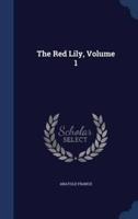 The Red Lily, Volume 1
