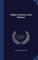 Indian Currency And Finance
