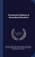 Vocational Guidance in Secondary Education