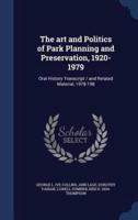 The Art and Politics of Park Planning and Preservation, 1920-1979