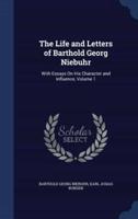 The Life and Letters of Barthold Georg Niebuhr