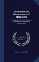 The Repair and Maintenance of Machinery