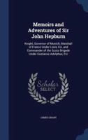 Memoirs and Adventures of Sir John Hepburn
