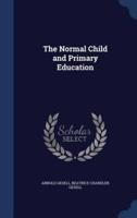 The Normal Child and Primary Education