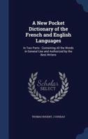 A New Pocket Dictionary of the French and English Languages