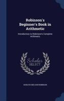 Robinson's Beginner's Book in Arithmetic