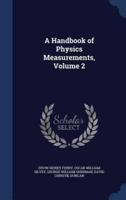 A Handbook of Physics Measurements, Volume 2