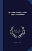 Oraibi Natal Customs And Ceremonies