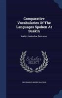 Comparative Vocabularies Of The Languages Spoken At Suakin