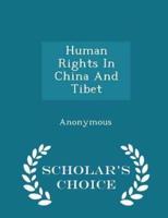 Human Rights in China and Tibet - Scholar's Choice Edition
