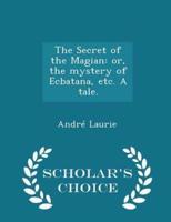 The Secret of the Magian