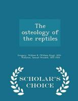 The osteology of the reptiles - Scholar's Choice Edition