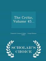 The Critic, Volume 45... - Scholar's Choice Edition