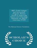 Nsf's Tribal Colleges and Universities Program