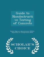 Guide to Nondestructive Testing of Concrete - Scholar's Choice Edition