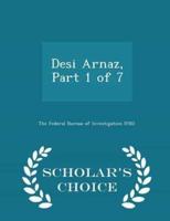 Desi Arnaz, Part 1 of 7 - Scholar's Choice Edition