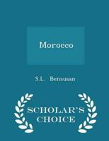 Morocco - Scholar's Choice Edition
