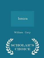 Ionica - Scholar's Choice Edition