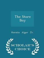 The Store Boy - Scholar's Choice Edition