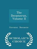 The Decameron, Volume II - Scholar's Choice Edition